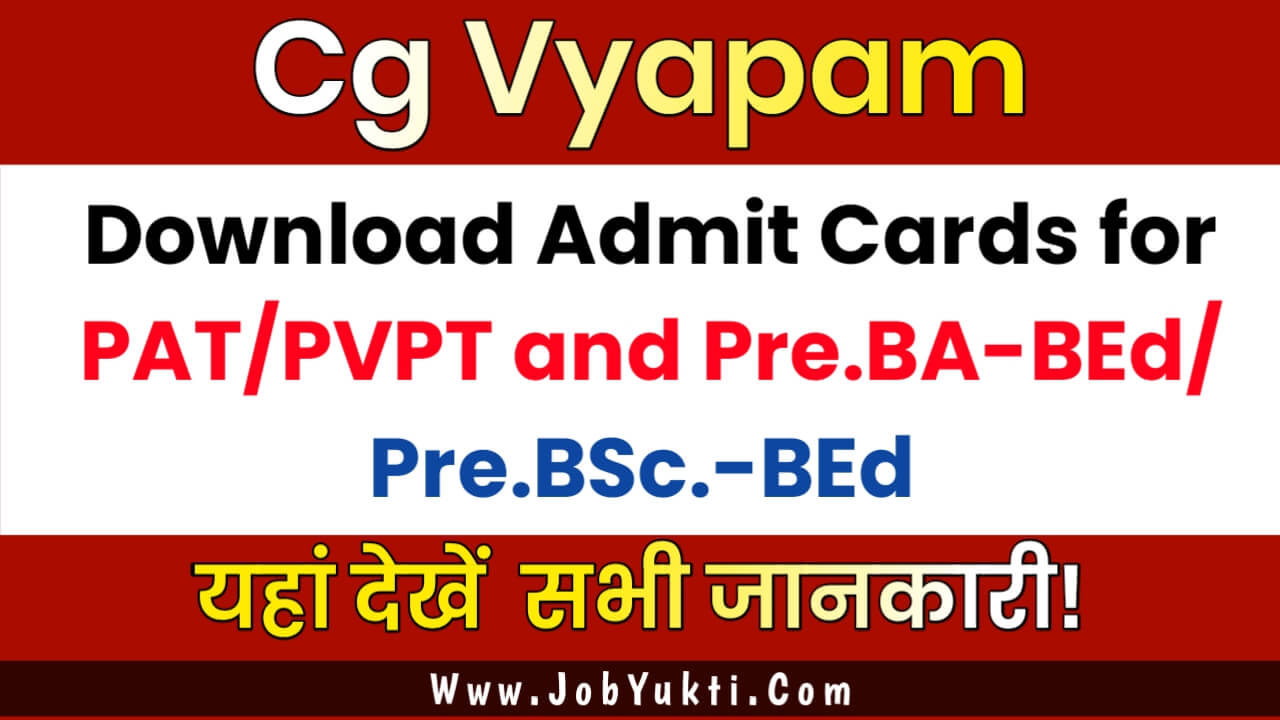 Admit Cards for PAT PVPT and Pre BA BEd Entrance Exam