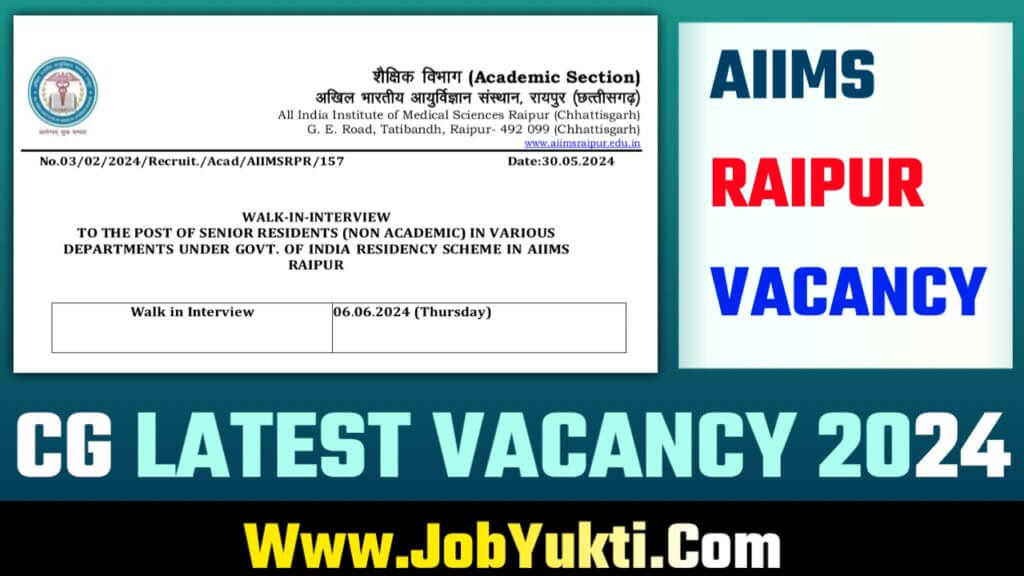 AIIMS RAIPUR LATEST VACANCY